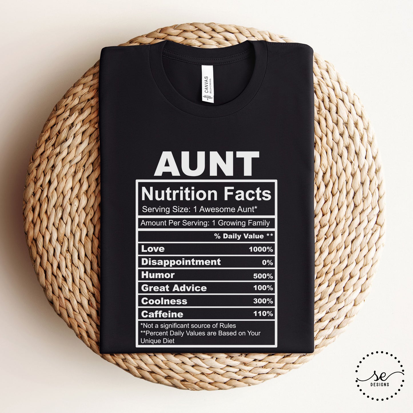 Aunt Nutrition Facts T-Shirt β Funny Aunt Gift Tee for Cool Aunts