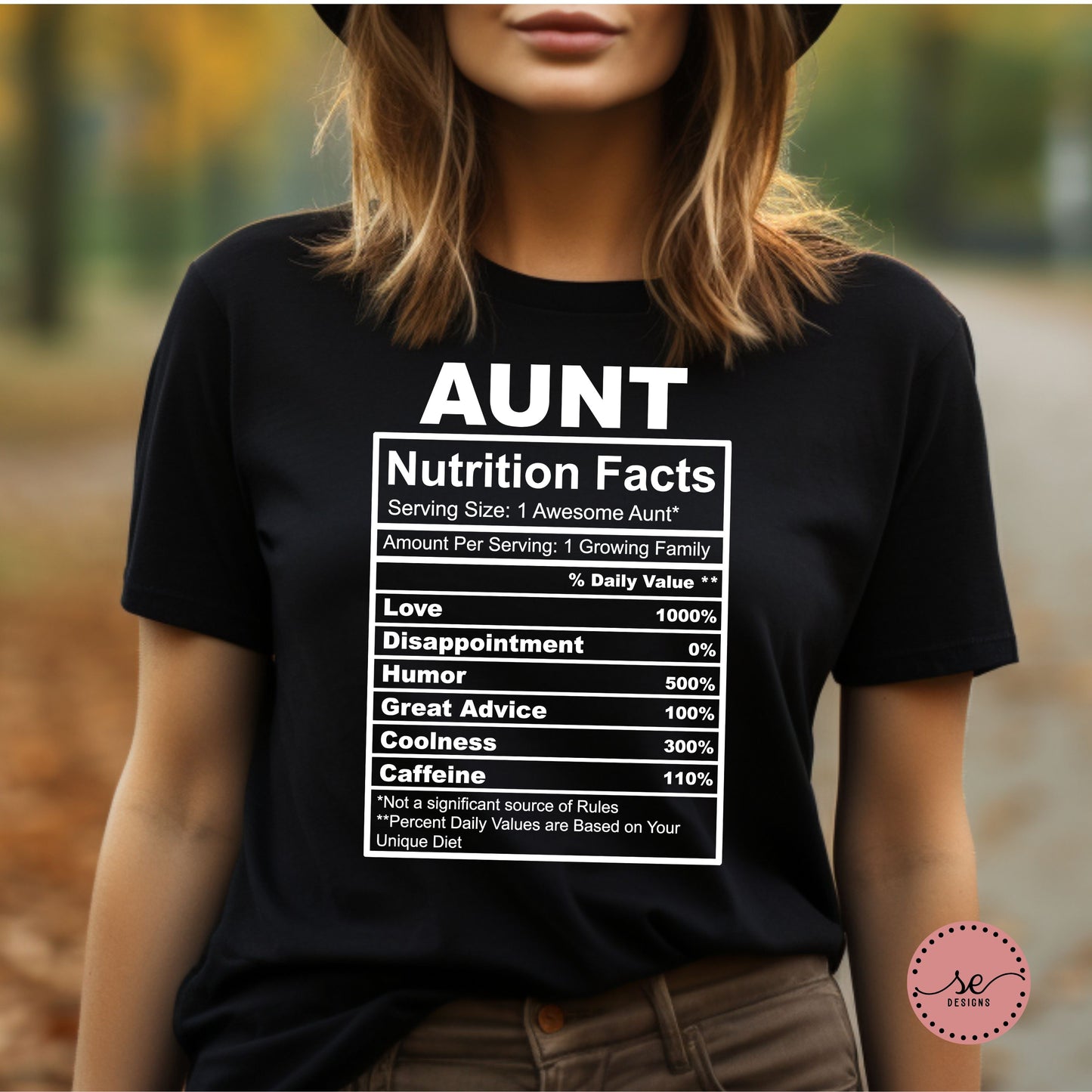 Aunt Nutrition Facts T-Shirt β Funny Aunt Gift Tee for Cool Aunts
