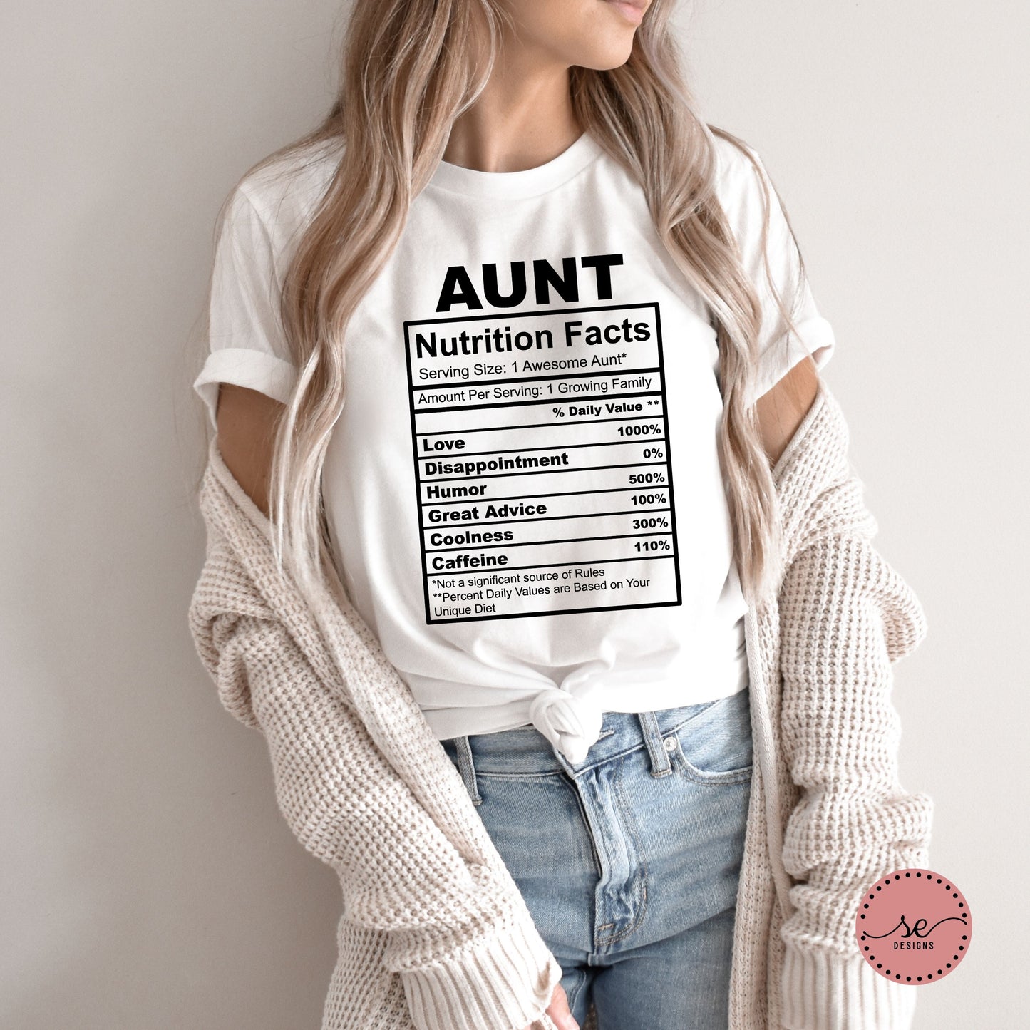 Aunt Nutrition Facts T-Shirt β Funny Aunt Gift Tee for Cool Aunts