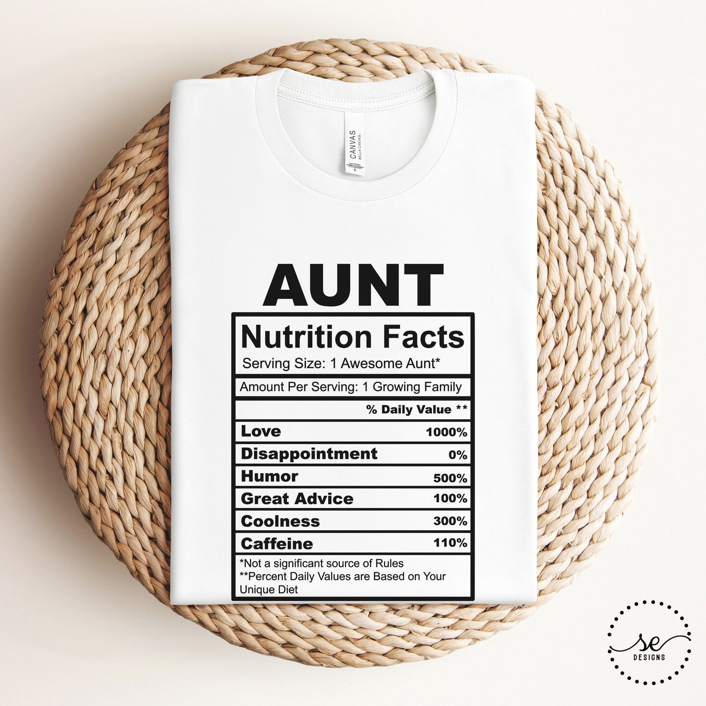 Aunt Nutrition Facts T-Shirt β Funny Aunt Gift Tee for Cool Aunts