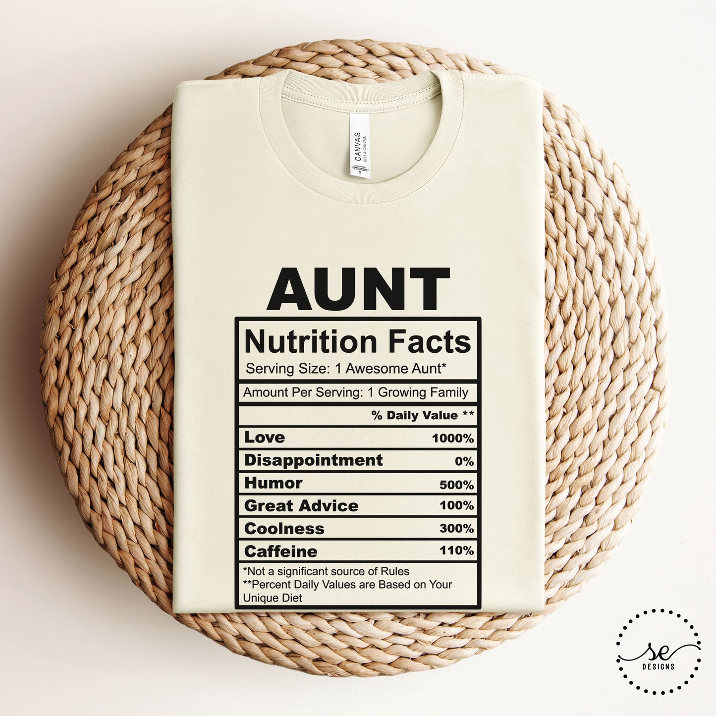 Aunt Nutrition Facts T-Shirt β Funny Aunt Gift Tee for Cool Aunts