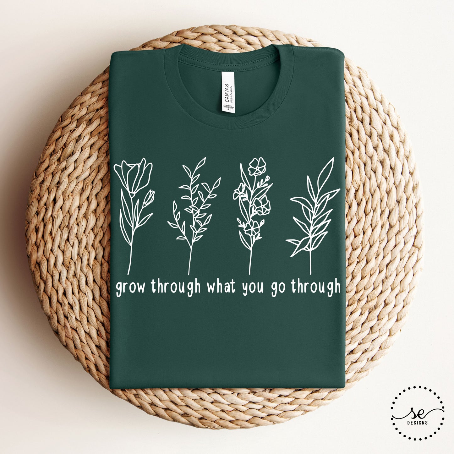Grow Through What You Go Through shirt