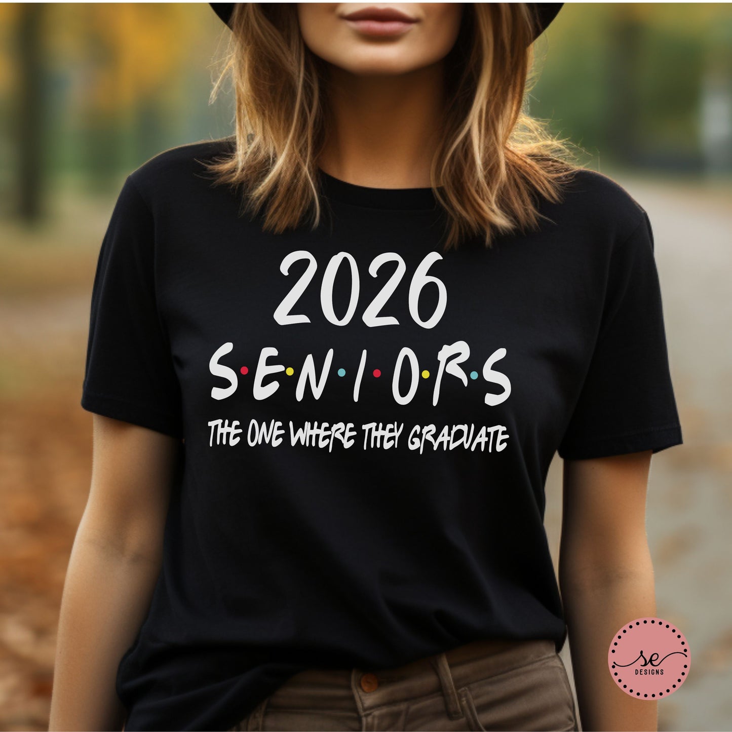 2026 Seniors Graduation T-Shirt – The One Where They Graduate | Class of 2026 Shirt