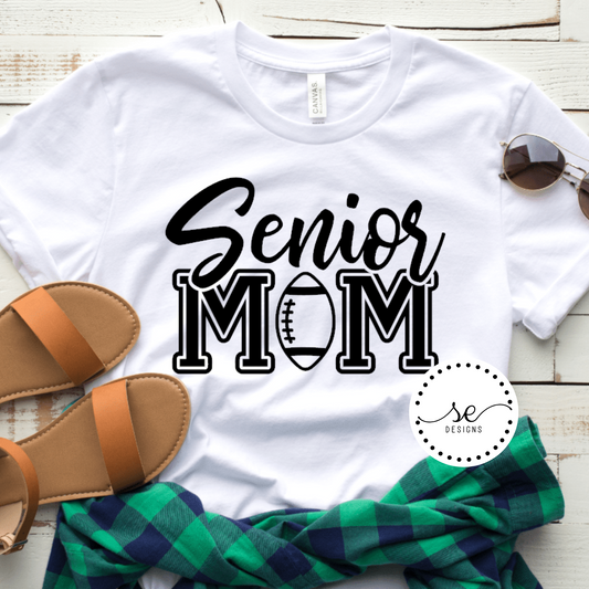 Senior football mom shirt