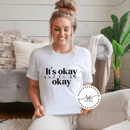 It’s ok not to be ok shirt